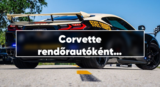 Corvette rendőrautóként – brutális járgány került szolgálatba